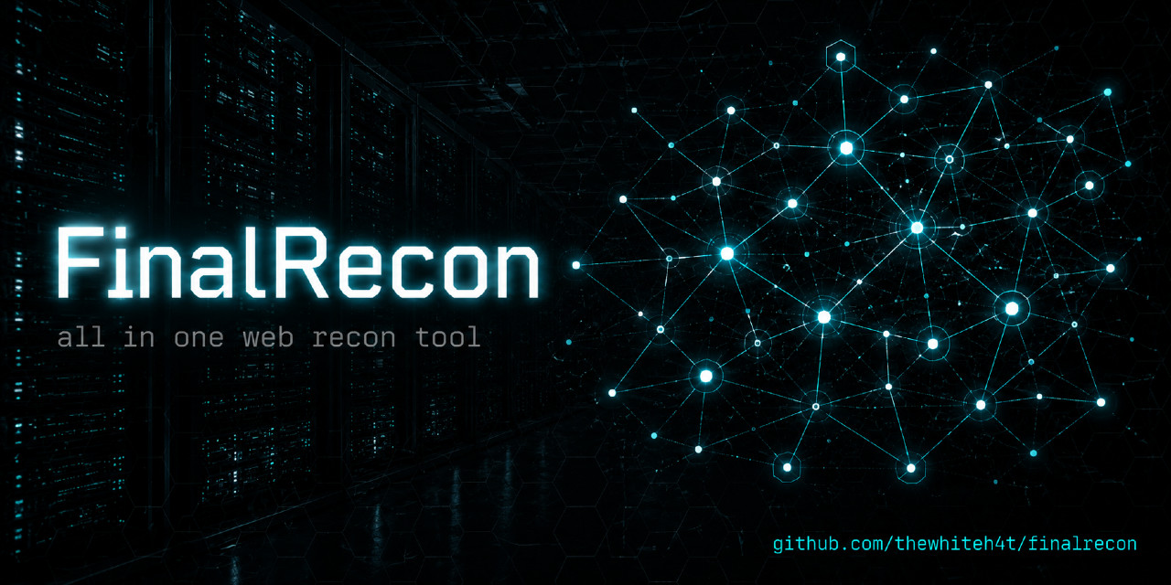 thewhiteh4t/FinalRecon cover